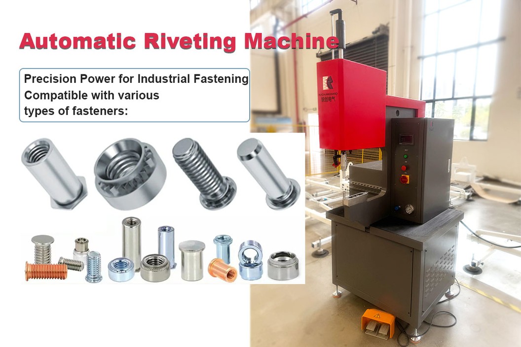 Automatic Riveting Machine Automatic Riveting Machine